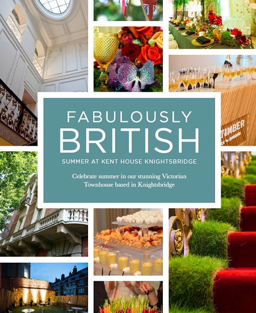 Fabulously British - Summer At Kent House Knightsbridge